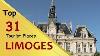 Limoges Top 31 Lieux Touristiques Limoges Tourisme France
